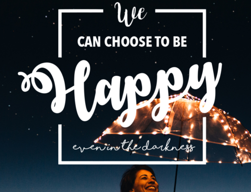 Choose to Be Happy